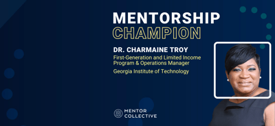 Mentorship Champion: Dr. Charmaine Troy